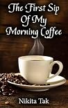 The First SIp Of ...