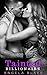 Tainted Billionaire: A Billionaire Boss Romance