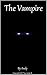 The Vampire: Chapter 1