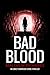 Bad Blood (Emily Swanson Mysteries #0)