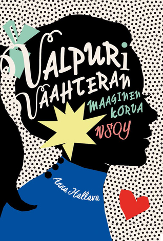 Valpuri Vaahteran Maaginen Korva (Hardcover)
