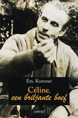 Céline, een briljante boef