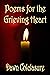 Poems for the Grieving Heart