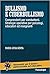 Bullismo e cyberbullismo. Comprenderli per combatterli. Strat... by Genta Maria Luisa