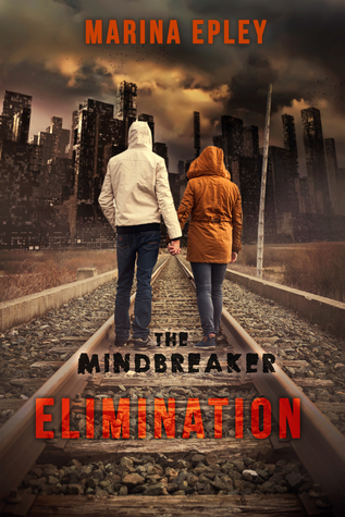 Elimination (The Mind Breaker, #1)