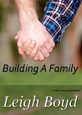 Building A Family (CB's Construction)