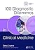 100 Diagnostic Dilemmas in Clinical Medicine (100 Cases)