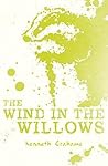 Wind in the Willows by Kenneth Grahame