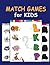 Match Games for Kids: Kids ...