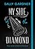 My Side of the Diamond by Sally Gardner