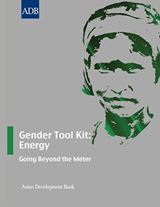 Gender Tool Kit: Energy: Going Beyond the Meter (Gender Tool Kits)