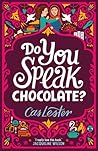 Do You Speak Choc...
