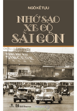 Nhớ Sao Xe Cộ Sài Gòn (Paperback)