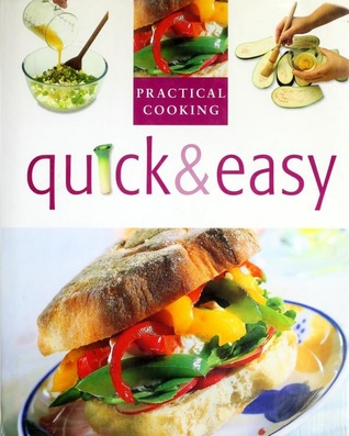 Quick & Easy (Practical Cooking)
