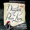 Daughter of the Pirate King by Tricia Levenseller