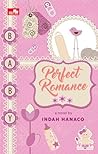 Perfect Romance by Indah Hanaco