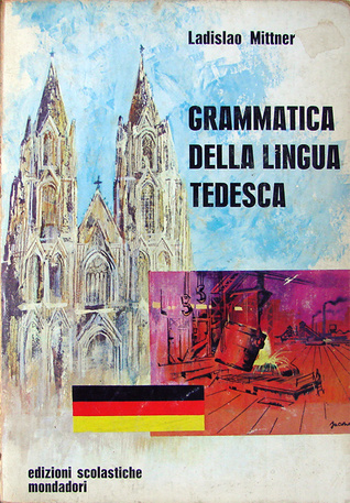 Grammatica della lingua tedesca