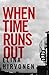When Time Runs Out by Elina Hirvonen