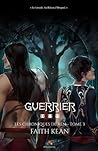 Guerrier by Faith Kean