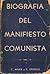 Biografía del Manifiesto Comunista