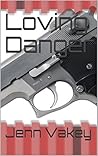 Loving Danger