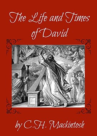 The Life and Times of David