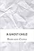 A Ghost Child