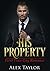 His Property by Alex Taylor