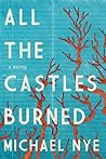 All the Castles Burned