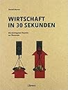 Wirtschaft in 30 ...