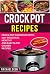 CROCK POT RECIPES by Rachael Deen