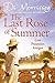 The Last Rose of Summer by Di Morrissey