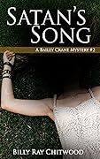 Satan's Song: A Bailey Crane Mystery