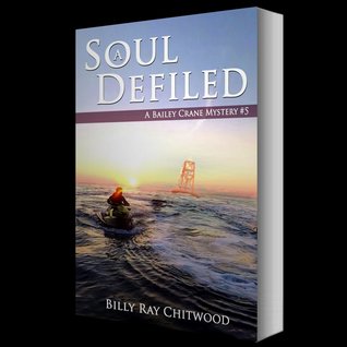 A Soul Defiled: A Bailey Crane Mystery