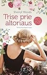 Trise prie altoriaus