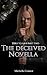 The Deceived - Novella: Hers To Save Part Two