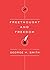Freethought and Freedom: The Essays of George H. Smith