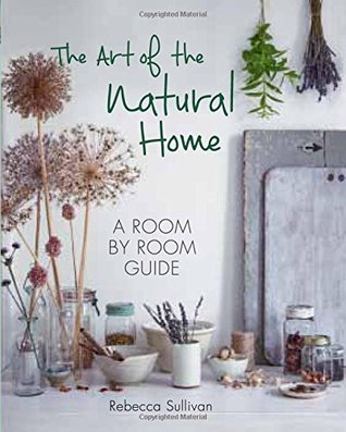 Art of the Natural Home (Hardcover)