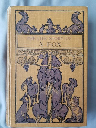 The Life Story of a Fox (Hardcover)
