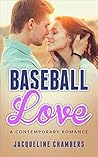 Baseball Love: A ...
