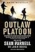 Outlaw Platoon by Sean  Parnell