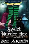 Sweet Murder Hexes