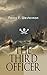 THE THIRD OFFICER: Maritime Novel Featuring Pirates and Daring Sea Adventures