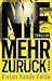 Nie mehr zurück