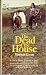 The Dead of the House
