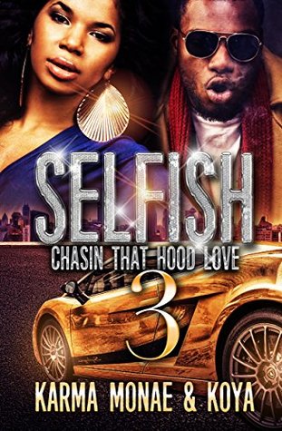 Selfish 3 (Kindle Edition)