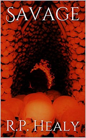 Savage (Kindle Edition)