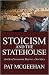 Stoicism and the Statehouse: An Old Philosophy Serving a New Idea