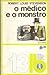O Médico e o Monstro
