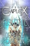 Fishtail by Demelza Carlton